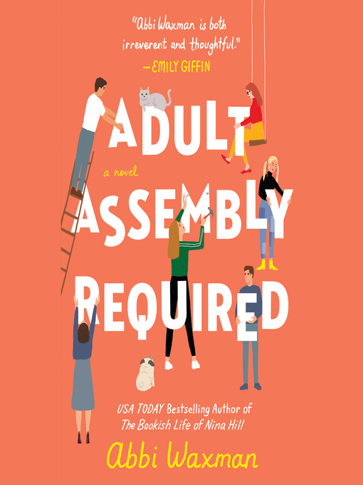 Title details for Adult Assembly Required by Abbi Waxman - Available